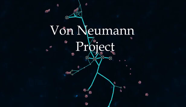 冯·诺依曼计划（Von Neumann Project） 游戏封面