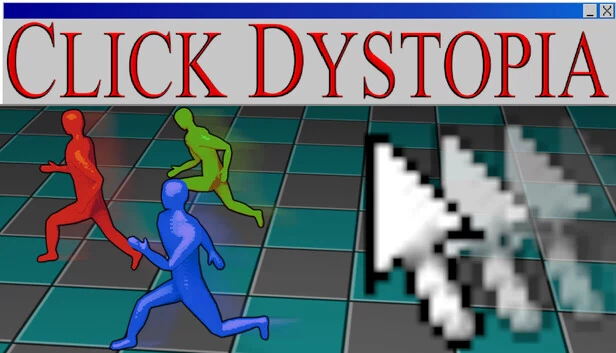 点击反乌托邦（Click Dystopia） 游戏封面