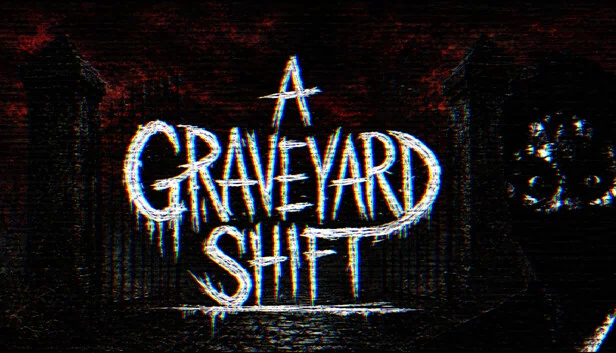 守墓人夜班（A Graveyard Shift） 游戏封面