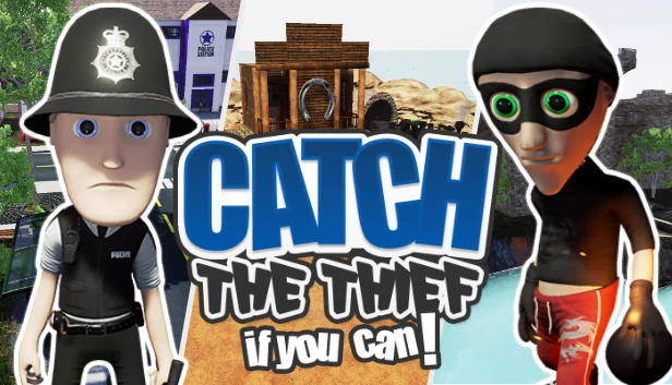 抓小偷，如果你能！（Catch the Thief, If you can!） 游戏封面