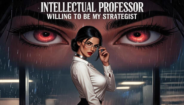 智识教授愿做我的军师（Intellectual Professor Willing to Be My Strategist） 游戏封面