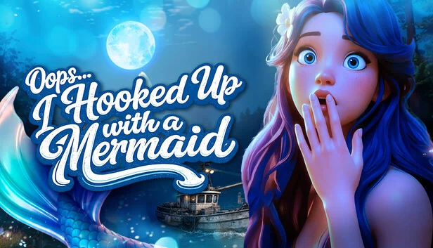 糟糕…我和美人鱼搞在一起了 🎣😳（Oops… I Hooked Up with a Mermaid 🎣😳） 游戏封面