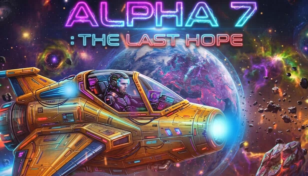 Alpha 7：最后的希望（Alpha 7: The Last Hope） 游戏封面