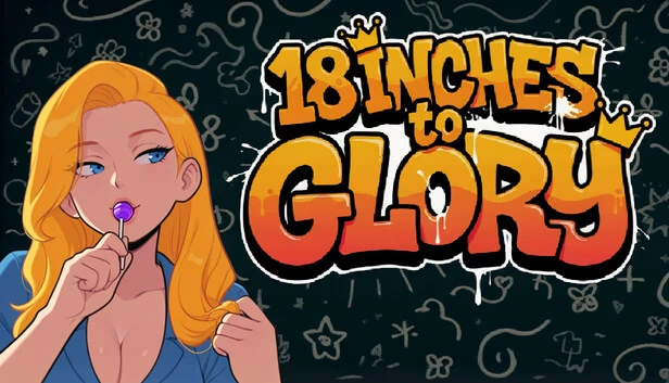 18英寸的荣耀（18 Inches to Glory） 游戏封面