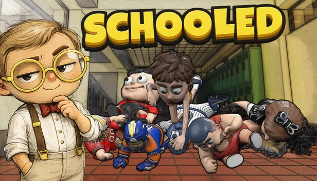 被教育了（Schooled） 游戏封面