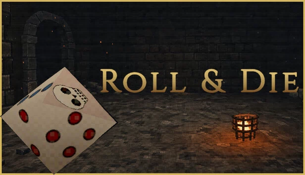 掷骰与死亡（Roll and Die） 游戏封面