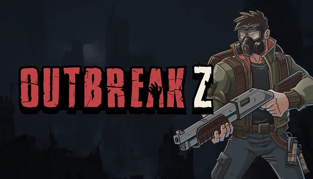 爆发Z（Outbreak Z） 游戏封面