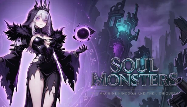 灵魂怪物：机械王国与巫妖女王（Soul Monsters: The Machine Kingdom and the Lich Queen） 游戏封面