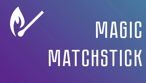 魔法火柴（Magic matchstick） 游戏封面