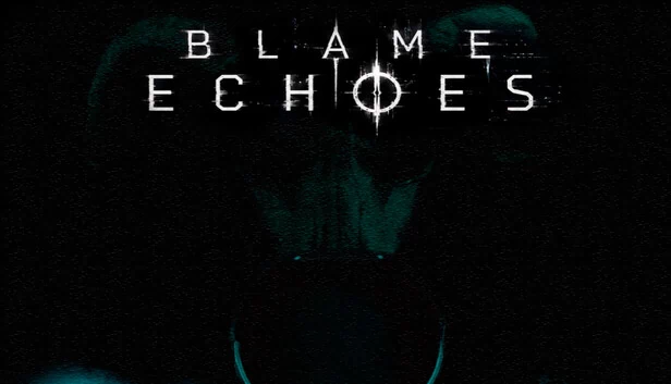 Blame Echoes 游戏封面