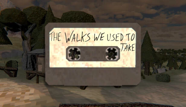 我们曾走过的路（The Walks We Used To Take） 游戏封面