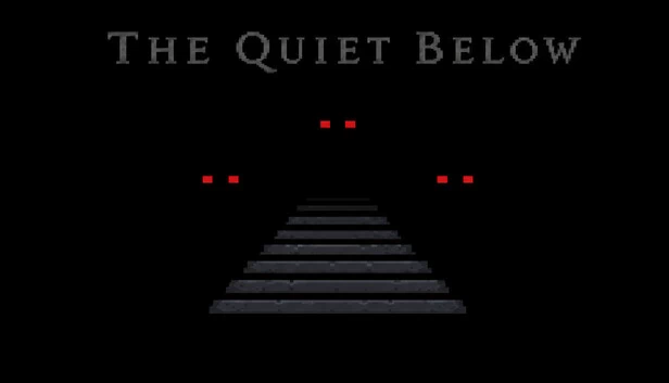 寂静之下（The Quiet Below） 游戏封面