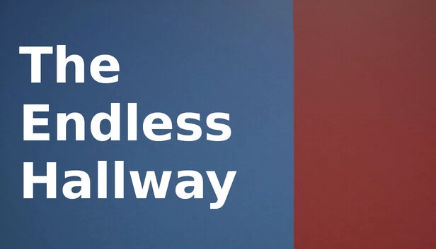 无尽走廊（The Endless Hallway） 游戏封面