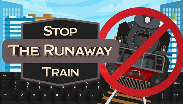 阻止失控列车(Stop The Runaway Train) 游戏封面