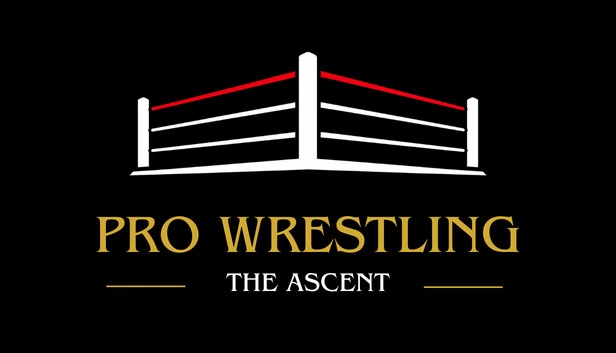 职业摔角：崛起（Pro Wrestling: The Ascent） 游戏封面