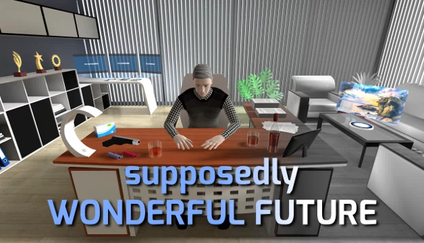 看似美好的未来（Supposedly Wonderful Future） 游戏封面