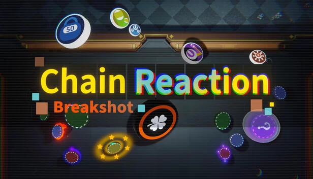 连锁反应：破击（Chain Reaction: Breakshot） 游戏封面