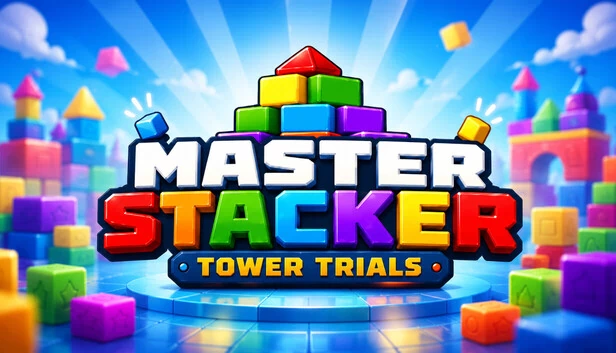 堆叠大师：塔楼试炼（Master Stacker: Tower Trials） 游戏封面