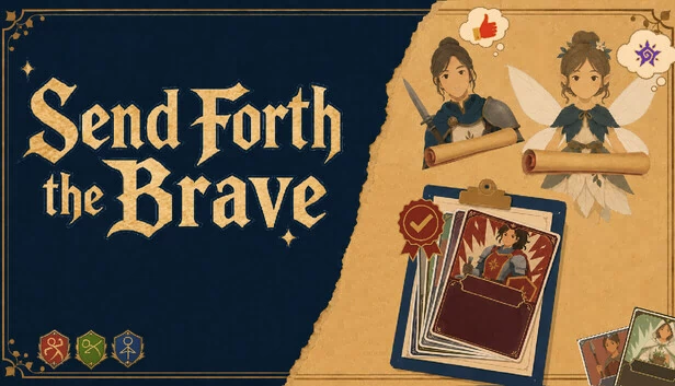 勇往直前（Send Forth the Brave） 游戏封面