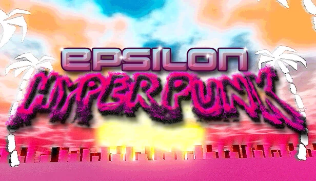 伊普西隆 超朋克（Epsilon Hyperpunk） 游戏封面
