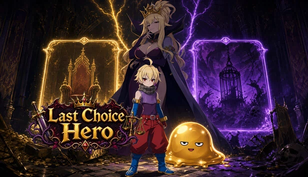 最后的选择：英雄（Last Choice Hero） 游戏封面