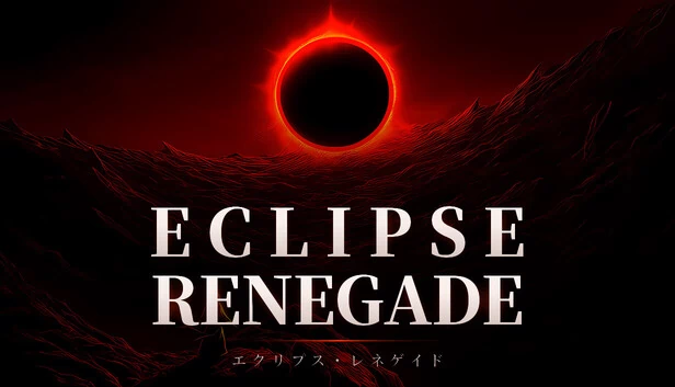 蚀日叛逆者（Eclipse Renegade） 游戏封面