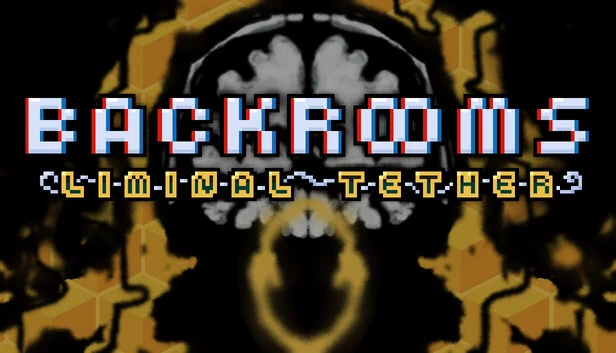 后室：阈限纽带（Backrooms: Liminal Tether） 游戏封面