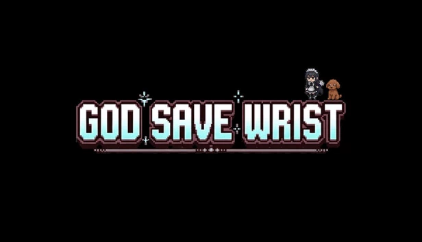上帝保佑手腕（God Save Wrist） 游戏封面