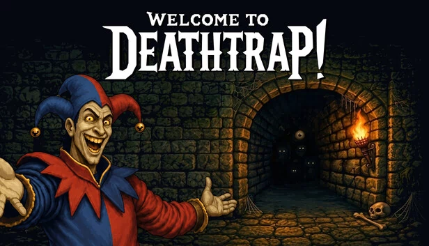 欢迎来到死亡陷阱!(Welcome to Deathtrap!) 游戏封面
