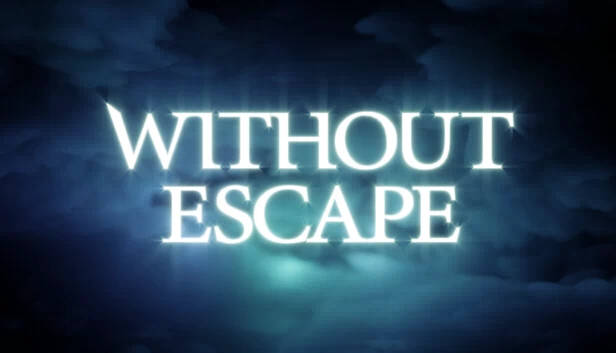 无逃脱(Without Escape) 游戏封面