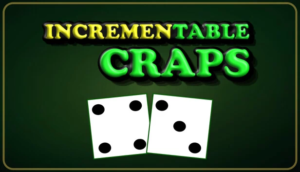 可递增掷骰子(Incrementable Craps) 游戏封面