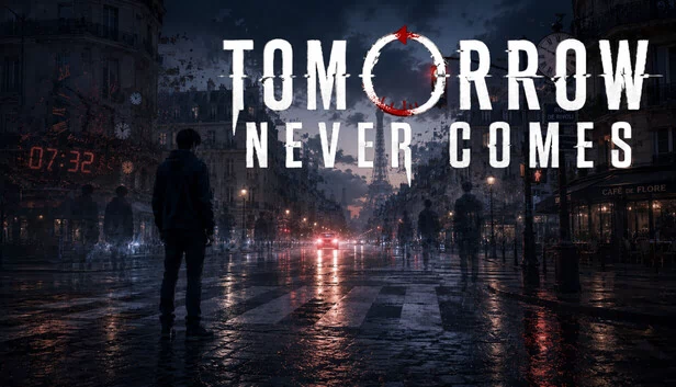 明天不会来临（Tomorrow Never Comes） 游戏封面