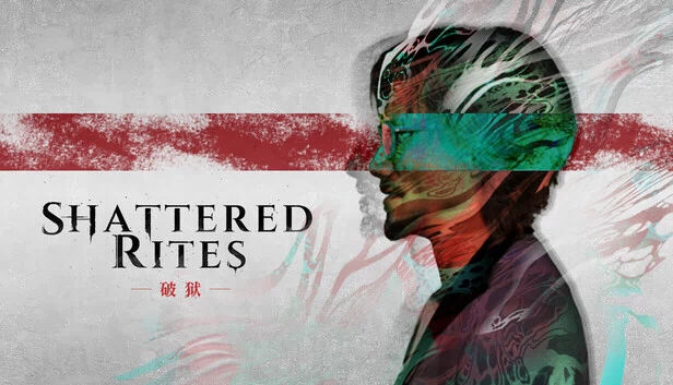 Shattered Rites: 破狱 游戏封面