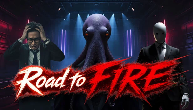 Road to FIRE 游戏封面