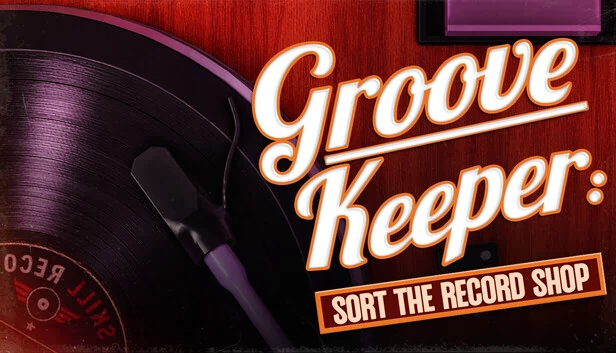 Groovekeeper：整理唱片店（Groovekeeper: Sort the Record Shop） 游戏封面