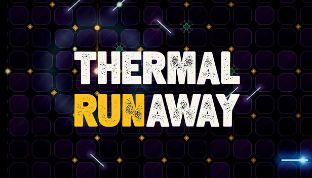 热失控（Thermal Runaway） 游戏封面