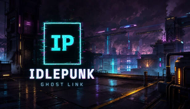 IDLEPUNK - Ghost Link 游戏封面