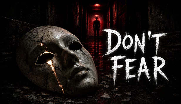 不要害怕（Don't Fear） 游戏封面