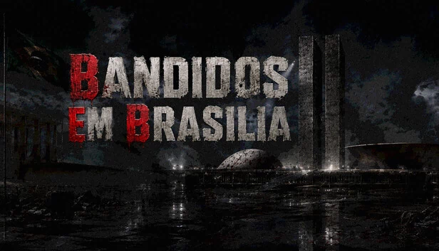 巴西利亚的匪徒(Bandidos em Brasilia) 游戏封面