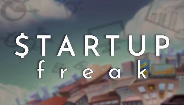 创业怪才（Startup Freak） 游戏封面