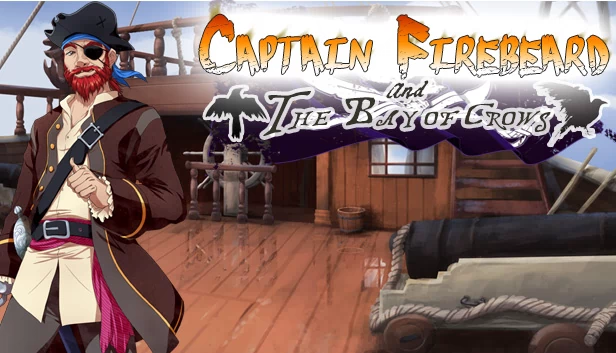 火须船长与乌鸦湾(Captain Firebeard and the Bay of Crows) 游戏封面