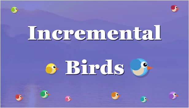 增量鸟（Incremental Birds） 游戏封面