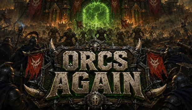 兽人再临(Orcs Again) 游戏封面