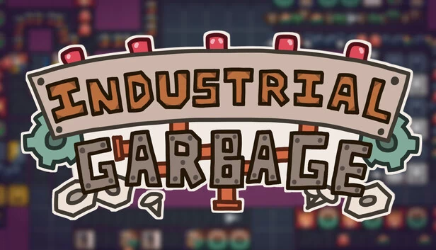 工业垃圾(Industrial Garbage) 游戏封面
