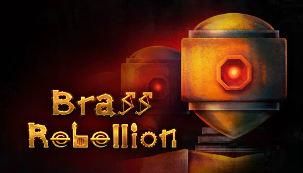 黄铜叛乱（Brass Rebellion） 游戏封面