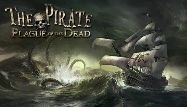 海盗：亡灵瘟疫（The Pirate: Plague of the Dead） 游戏封面