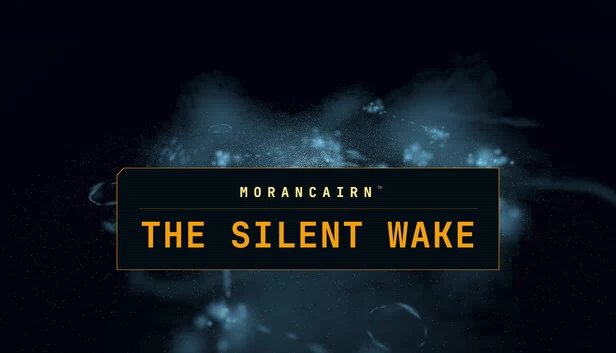 莫兰卡恩：寂静觉醒（Morancairn: The Silent Wake） 游戏封面