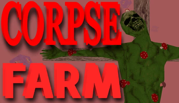 尸体农场（CORPSE FARM） 游戏封面