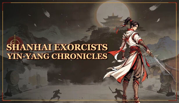 山海伏魔录：阴阳纪（Shanhai Exorcist: Yin-Yang Chronicles） 游戏封面