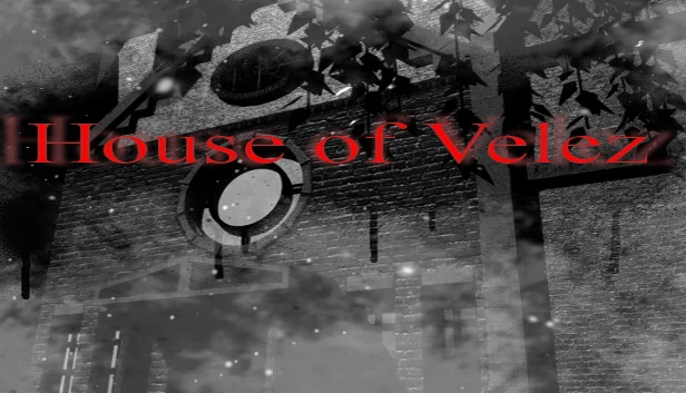 韦莱斯之家 第1部分(House of Velez part 1) 游戏封面